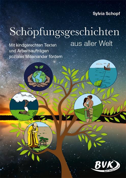 Cover: 9783965200470 | Schöpfungsgeschichten aus aller Welt | Sylvia Schopf | Broschüre