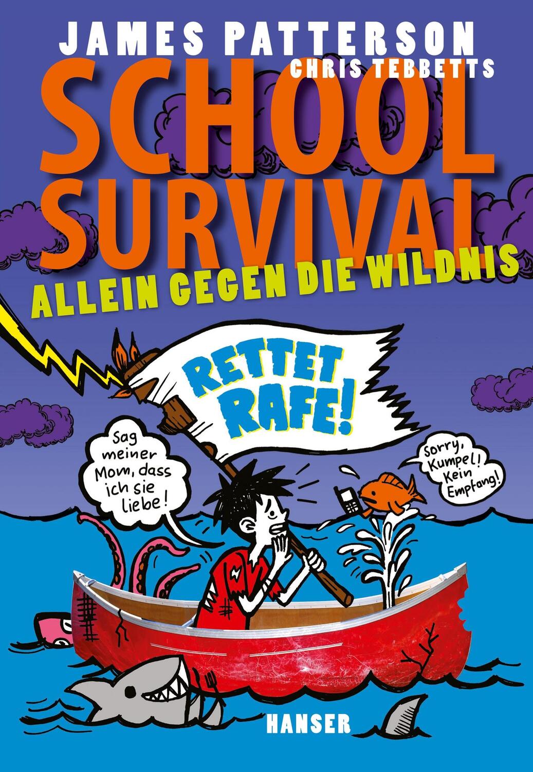 Cover: 9783446253049 | School Survival 05 - Allein gegen die Wildnis | Patterson (u. a.)