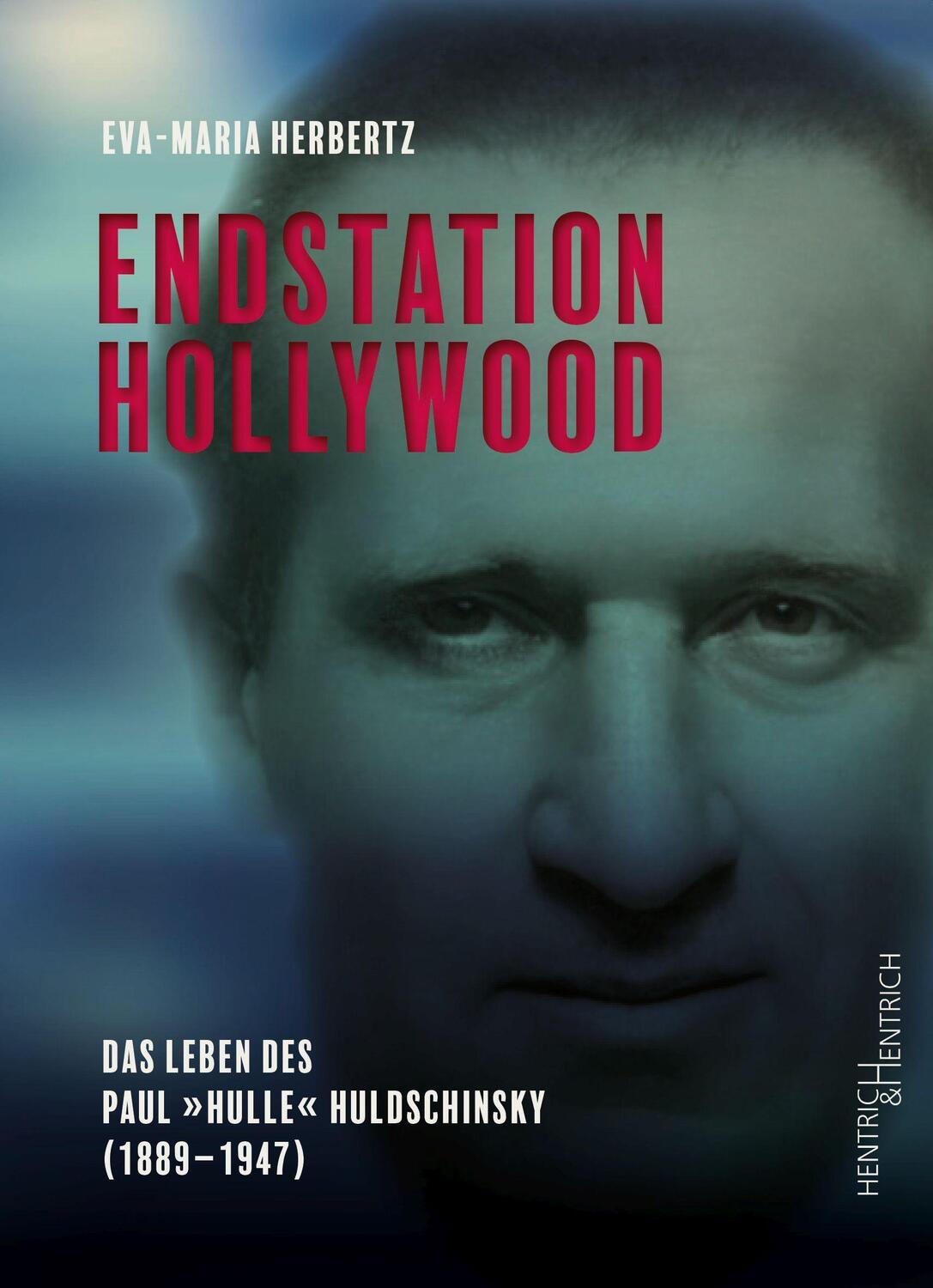 Cover: 9783955656782 | Endstation Hollywood | Eva-Maria Herbertz | Taschenbuch | 184 S.