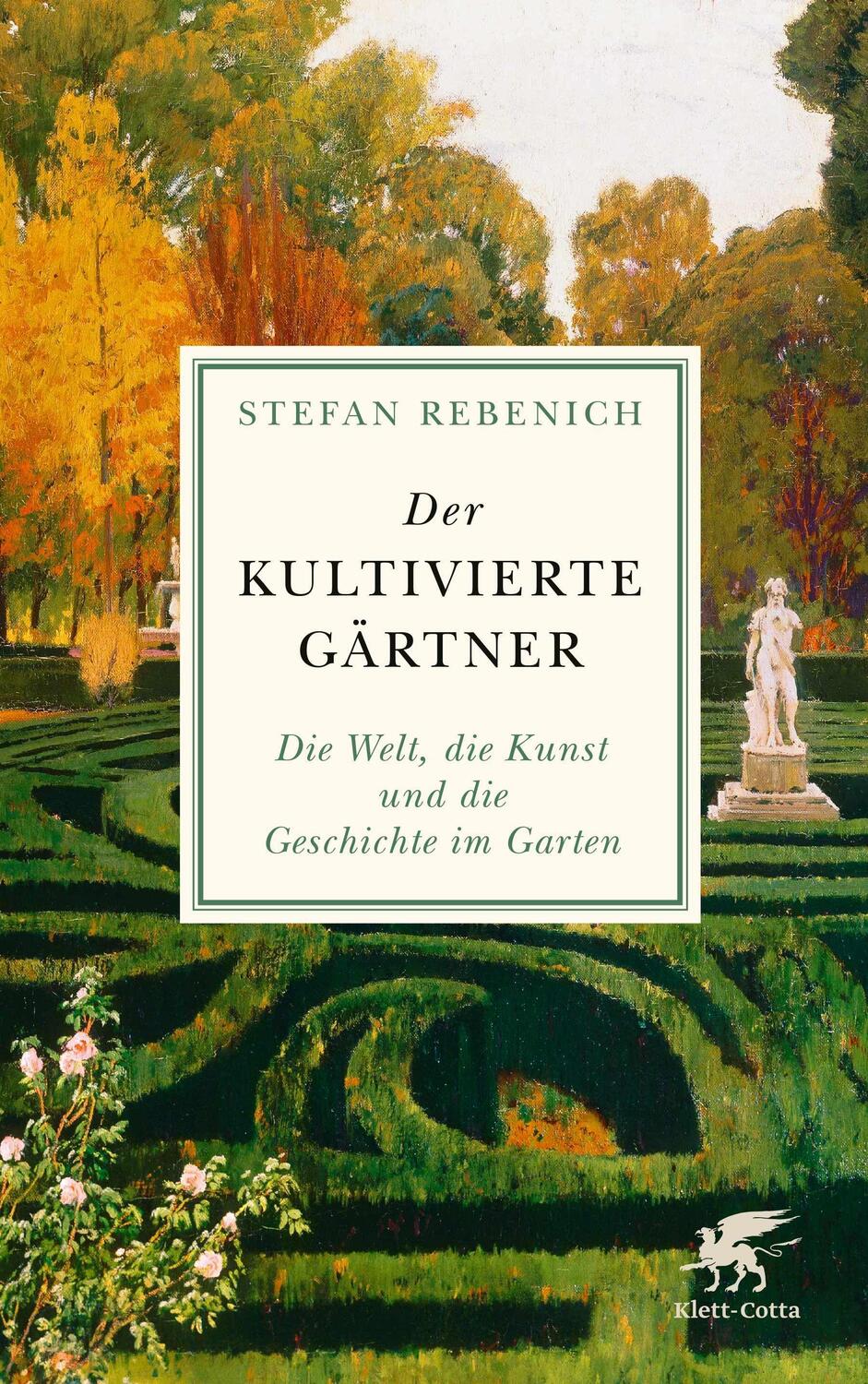 Cover: 9783608986341 | Der kultivierte Gärtner | Stefan Rebenich | Buch | 201 S. | Deutsch