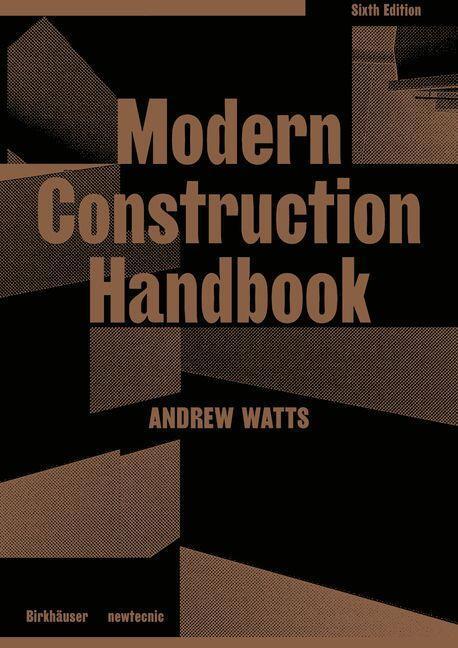 Cover: 9783035624953 | Modern Construction Handbook | Andrew Watts | Taschenbuch | Englisch