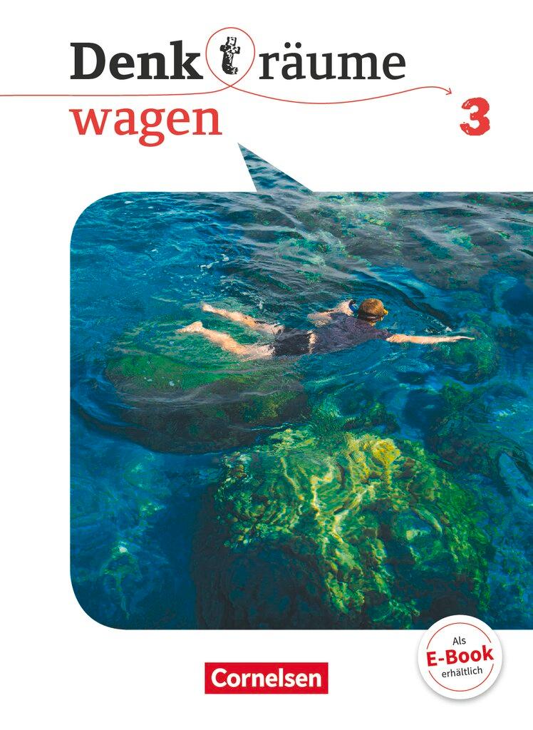 Cover: 9783060656776 | Denk(t)räume wagen - Allgemeine Ausgabe 3 - Schülerbuch | Robertson