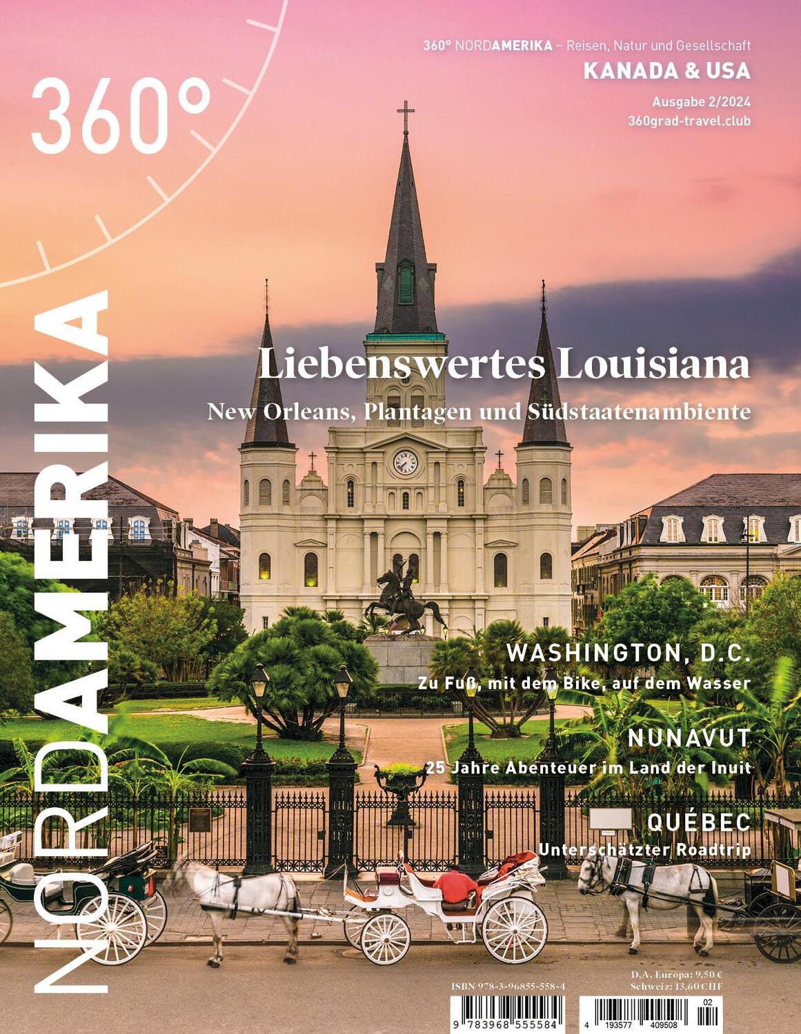 Cover: 9783968555584 | 360° NordAmerika - Ausgabe 2/2024 | Liebenswertes Louisiana | Medien