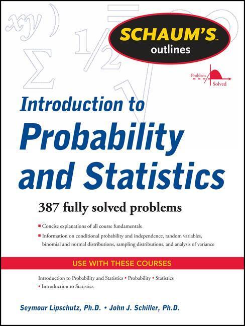 Cover: 9780071762496 | Schaum's Outline of Introduction to Probability and Statistics | Buch