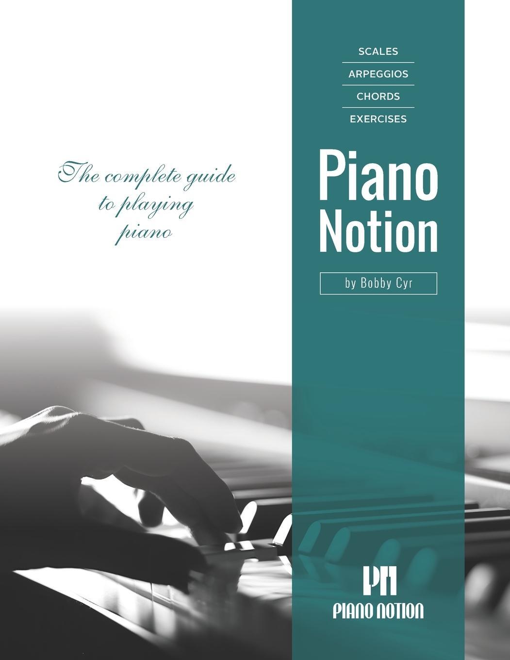 Cover: 9790900156211 | Scales Arpeggios Chords Exercises by Piano Notion: The complete...