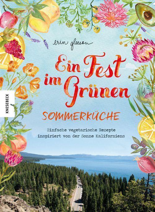 Cover: 9783957285874 | Ein Fest im Grünen - Sommerküche | Erin Gleeson | Buch | Deutsch