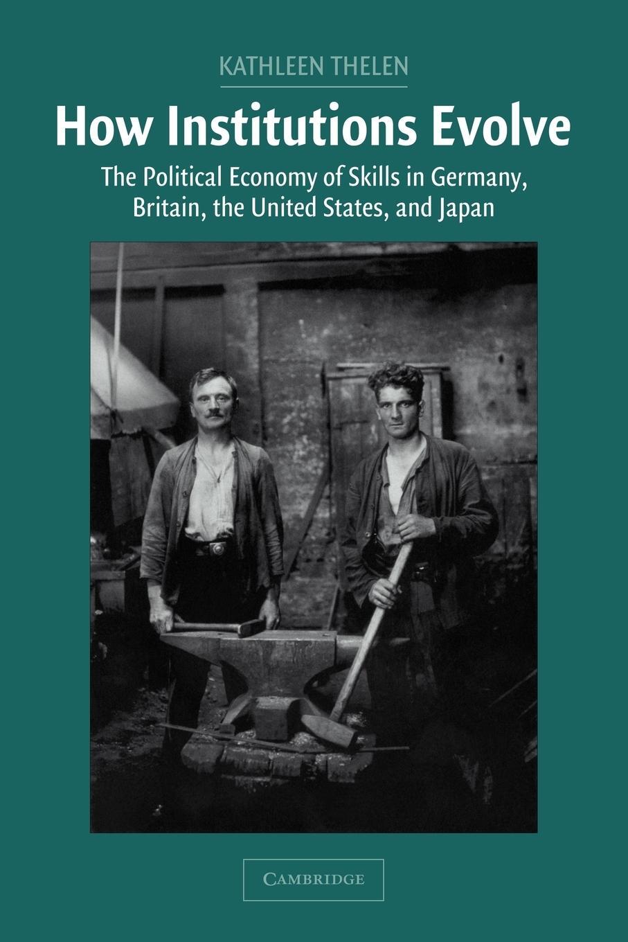 Cover: 9780521546744 | How Institutions Evolve | Kathleen Ann Thelen | Taschenbuch | Englisch