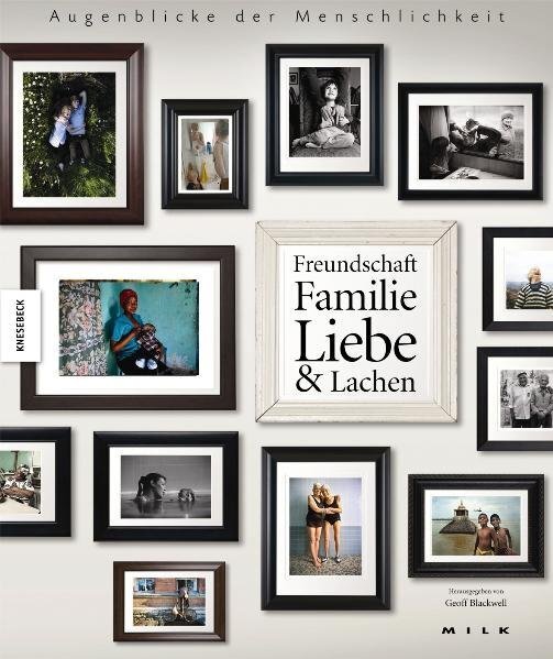 Cover: 9783868731286 | Augenblicke der Menschlichkeit | Freundschaft, Familie, Liebe &amp; Lachen