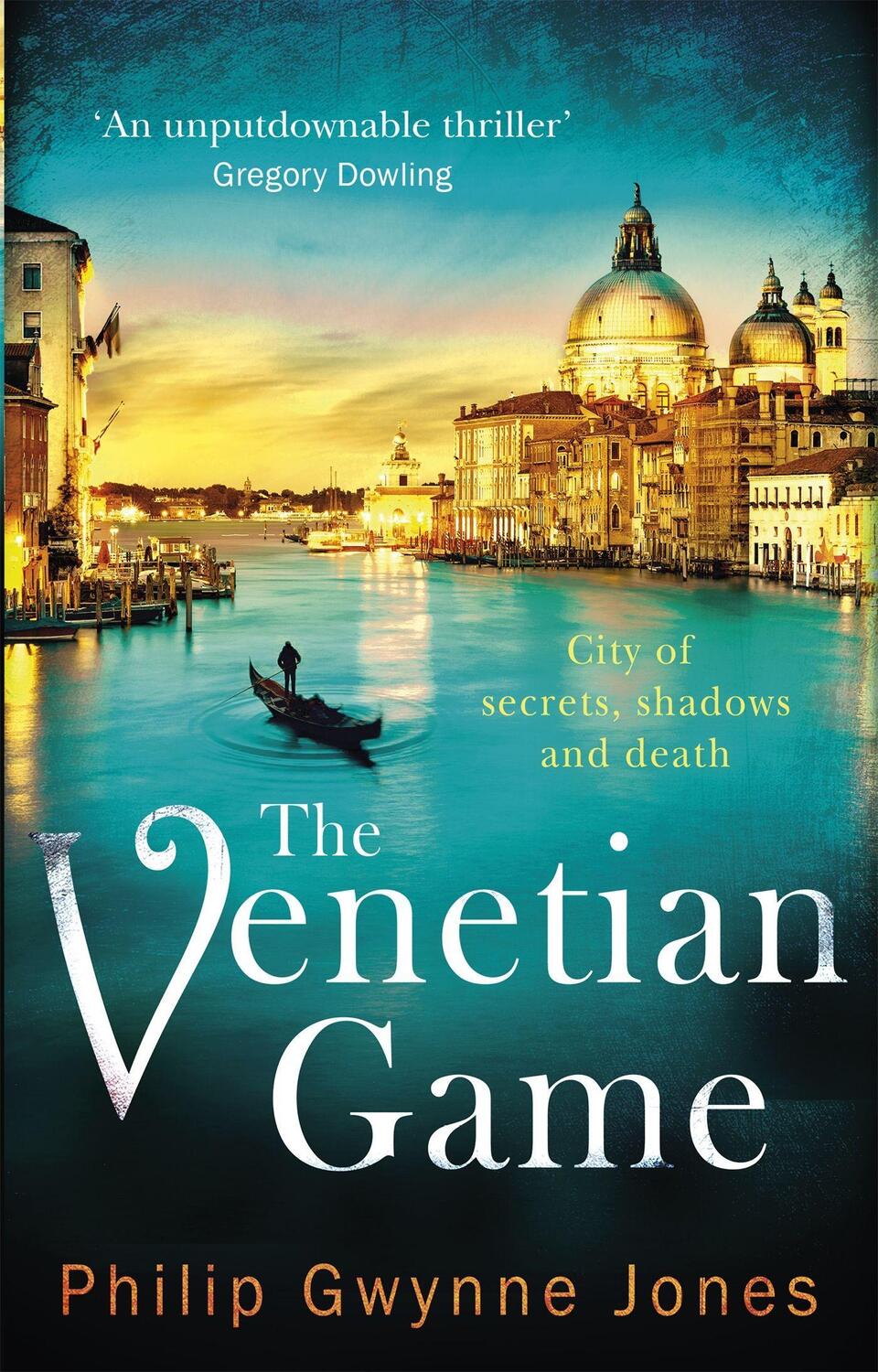 Cover: 9781472123978 | The Venetian Game | Philip Gwynne Jones | Taschenbuch | 320 S. | 2017