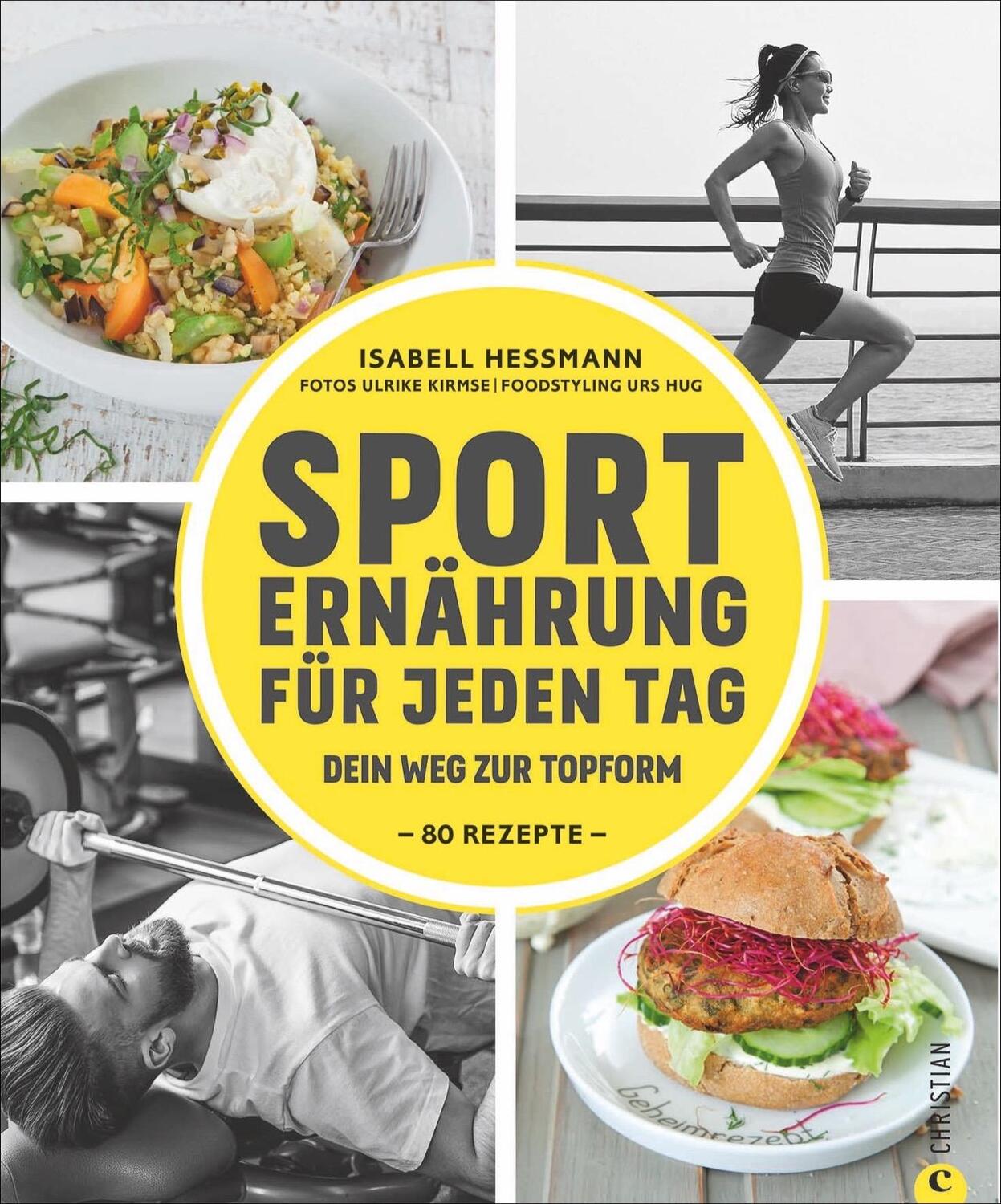 Cover: 9783959611527 | Sporternährung für jeden Tag | Dein Weg zur Topform | Isabell Heßmann
