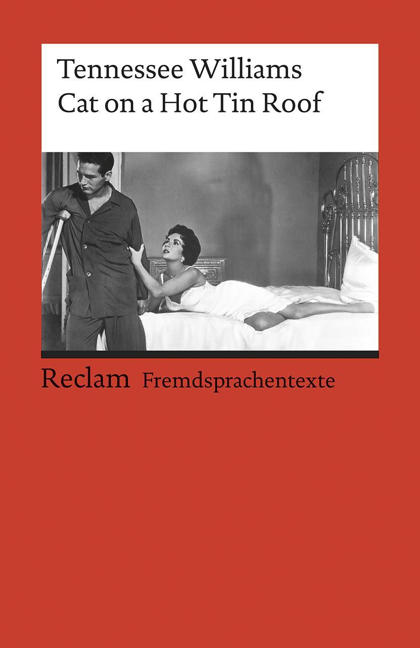 Cover: 9783150090398 | Cat on a Hot Tin Roof | Tennessee Williams | Taschenbuch | 223 S.