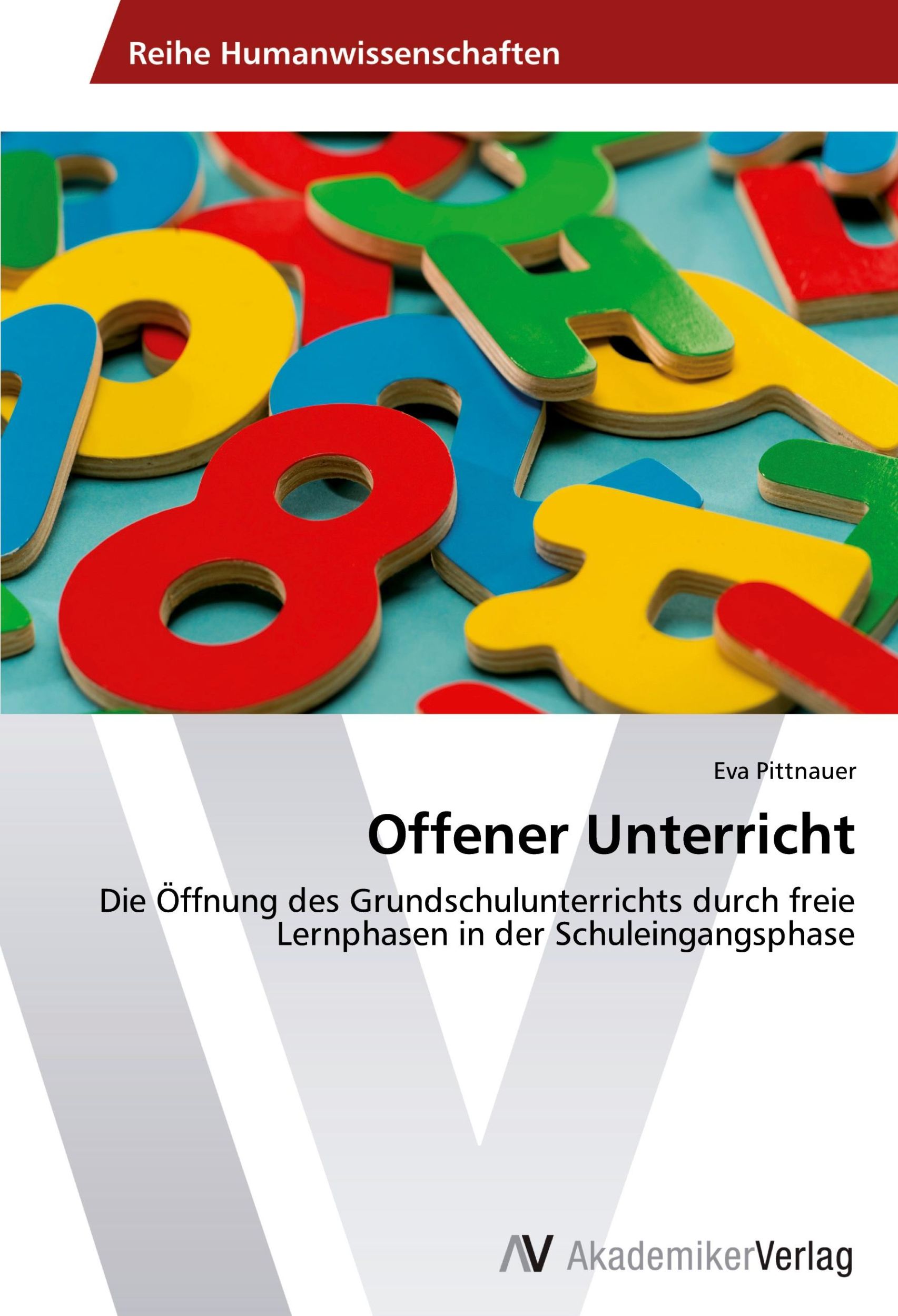 Cover: 9783639634501 | Offener Unterricht | Eva Pittnauer | Taschenbuch | Paperback | 96 S.