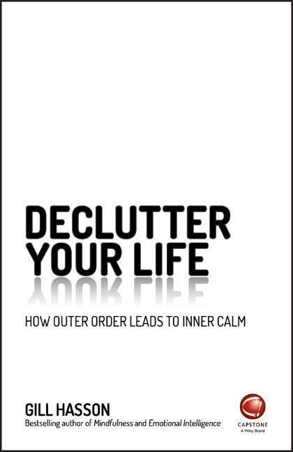 Cover: 9780857087379 | Declutter Your Life | How Outer Order Leads to Inner Calm | Hasson