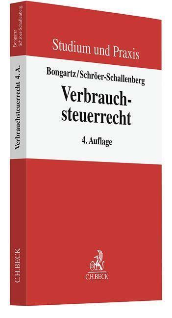 Cover: 9783406806506 | Verbrauchsteuerrecht | Matthias Bongartz (u. a.) | Taschenbuch | 2023
