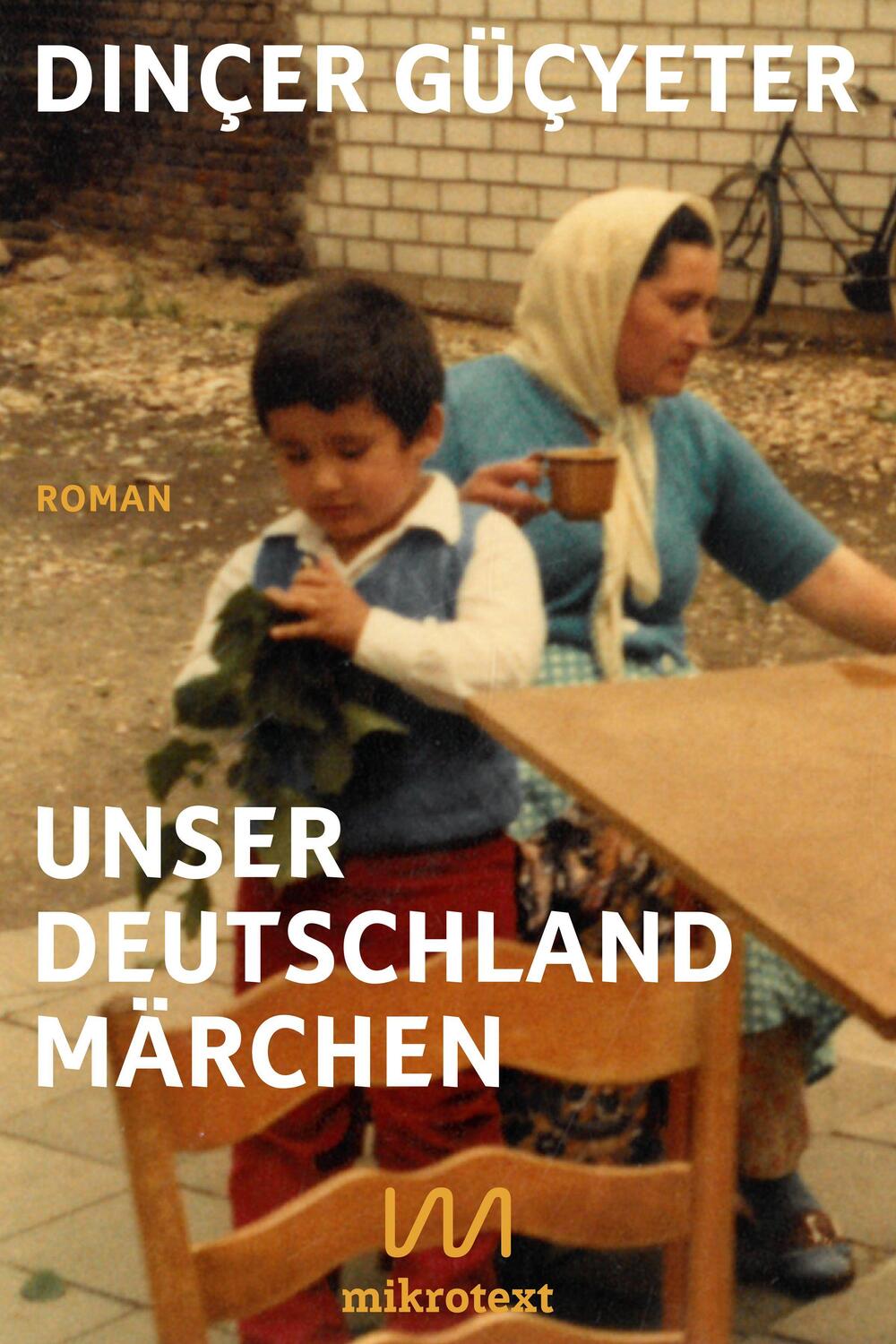 Cover: 9783948631161 | Unser Deutschlandmärchen | Roman | Dinçer Güçyeter | Buch | Deutsch
