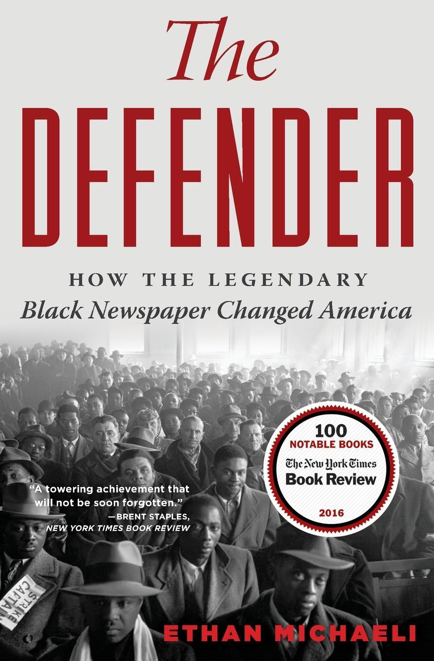 Cover: 9781328470249 | The Defender | How the Legendary Black Newspaper Changed America