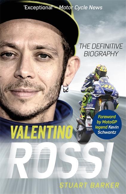 Cover: 9781789464184 | Valentino Rossi | The Definitive Biography | Stuart Barker | Buch