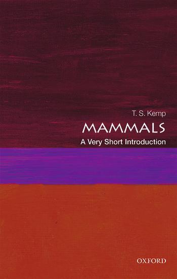 Cover: 9780198766940 | Mammals: A Very Short Introduction | T. S. Kemp | Taschenbuch | 2017