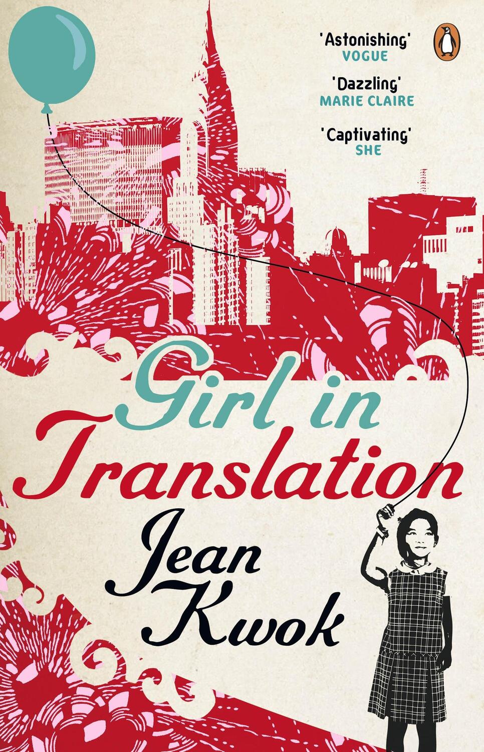 Cover: 9780141042749 | Girl in Translation | Jean Kwok | Taschenbuch | 293 S. | Englisch