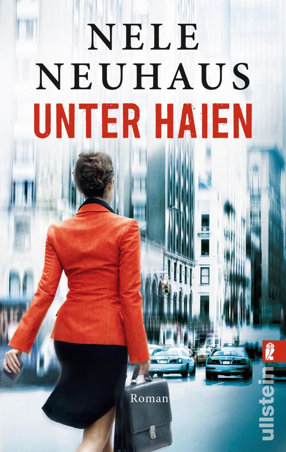 Cover: 9783548284798 | Unter Haien | Nele Neuhaus | Taschenbuch | 668 S. | Deutsch | 2012
