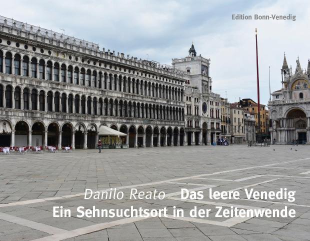 Cover: 9783947838059 | Das leere Venedig | Ein Sehnsuchtsort in der Zeitenwende | Reato