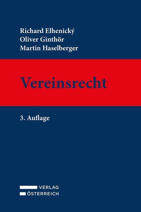 Cover: 9783704689467 | Vereinsrecht | Richard Elhenický (u. a.) | Buch | Deutsch | 2022