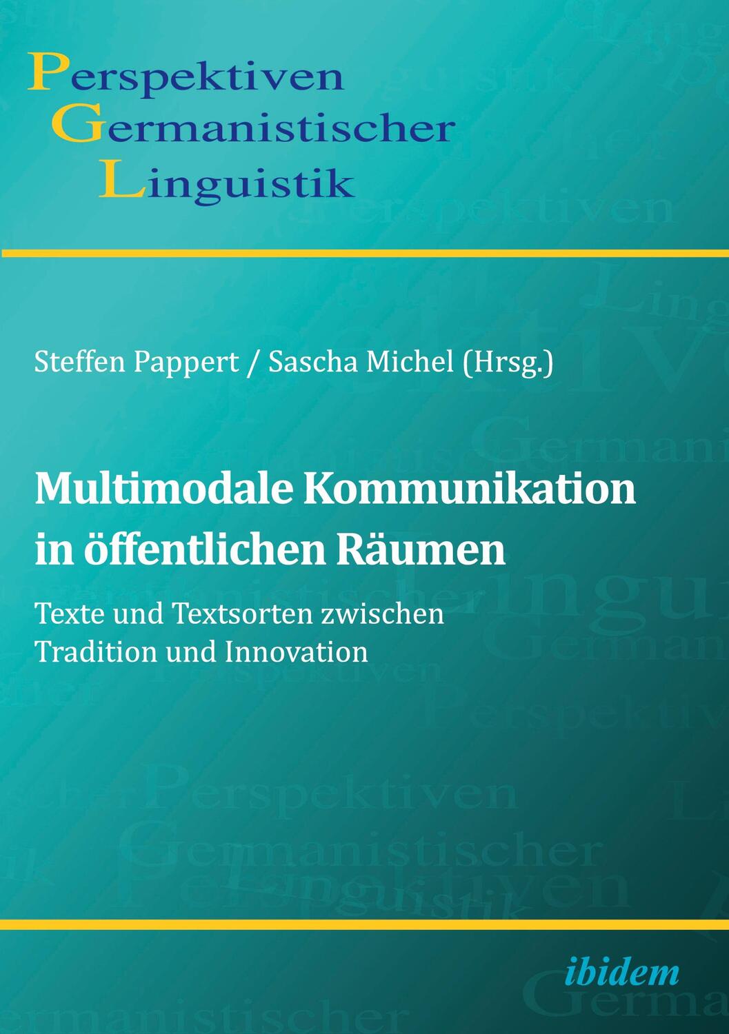 Cover: 9783838211565 | Multimodale Kommunikation in öffentlichen Räumen | Pappert | Buch