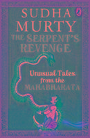 Cover: 9780143427858 | The Serpent's Revenge | Unusual Tales From The Mahabharata | Buch