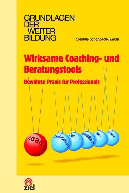 Cover: 9783944708713 | Wirksame Coaching- und Beratungstools | Stefanie Schönbach-Fuleda