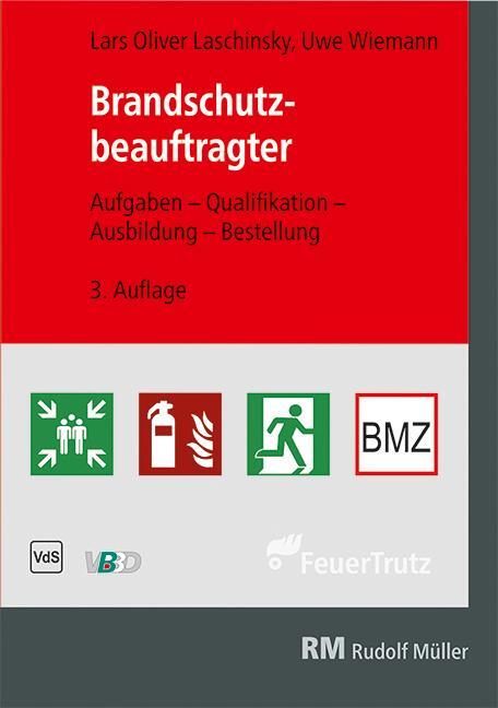 Cover: 9783862354351 | Brandschutzbeauftragter | Lars Oliver Laschinsky (u. a.) | Taschenbuch