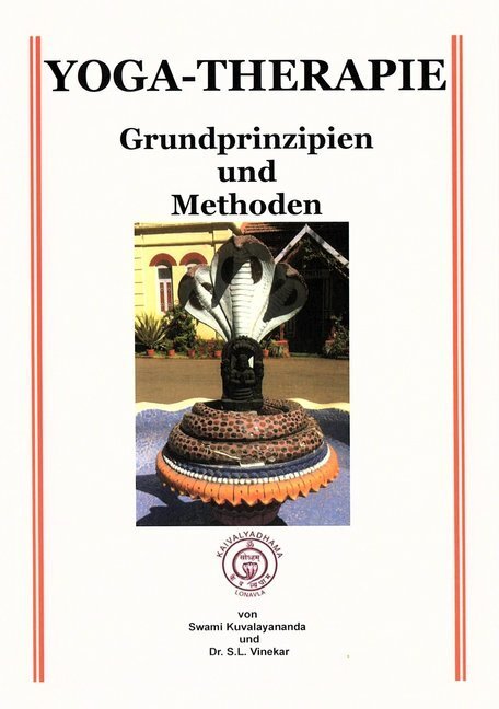 Cover: 9783946492023 | Yoga-Therapie | Grundprinzipien und Methoden | Kuvalayananda (u. a.)