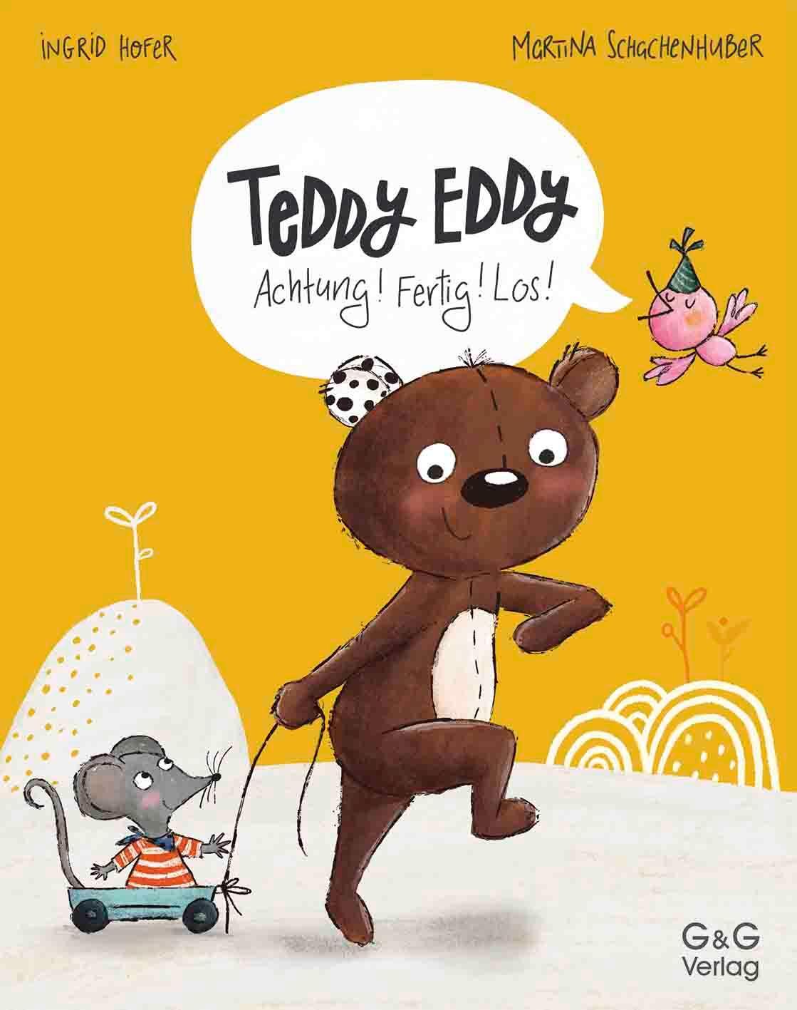 Cover: 9783707417586 | Teddy Eddy - Achtung! Fertig! Los! | Ingrid Hofer | Buch | 24 S.