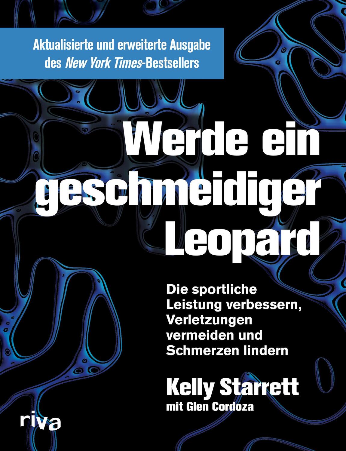 Cover: 9783868837704 | Werde ein geschmeidiger Leopard | Kelly Starrett (u. a.) | Buch | 2016