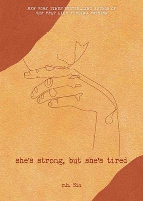 Cover: 9781524858285 | She's Strong, But She's Tired | Volume 3 | R H Sin | Taschenbuch