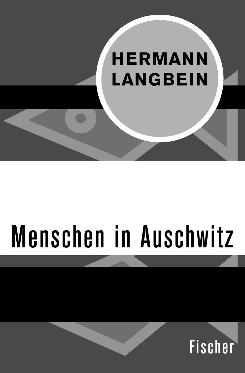 Cover: 9783596310869 | Menschen in Auschwitz | Hermann Langbein | Taschenbuch | 800 S. | 2016