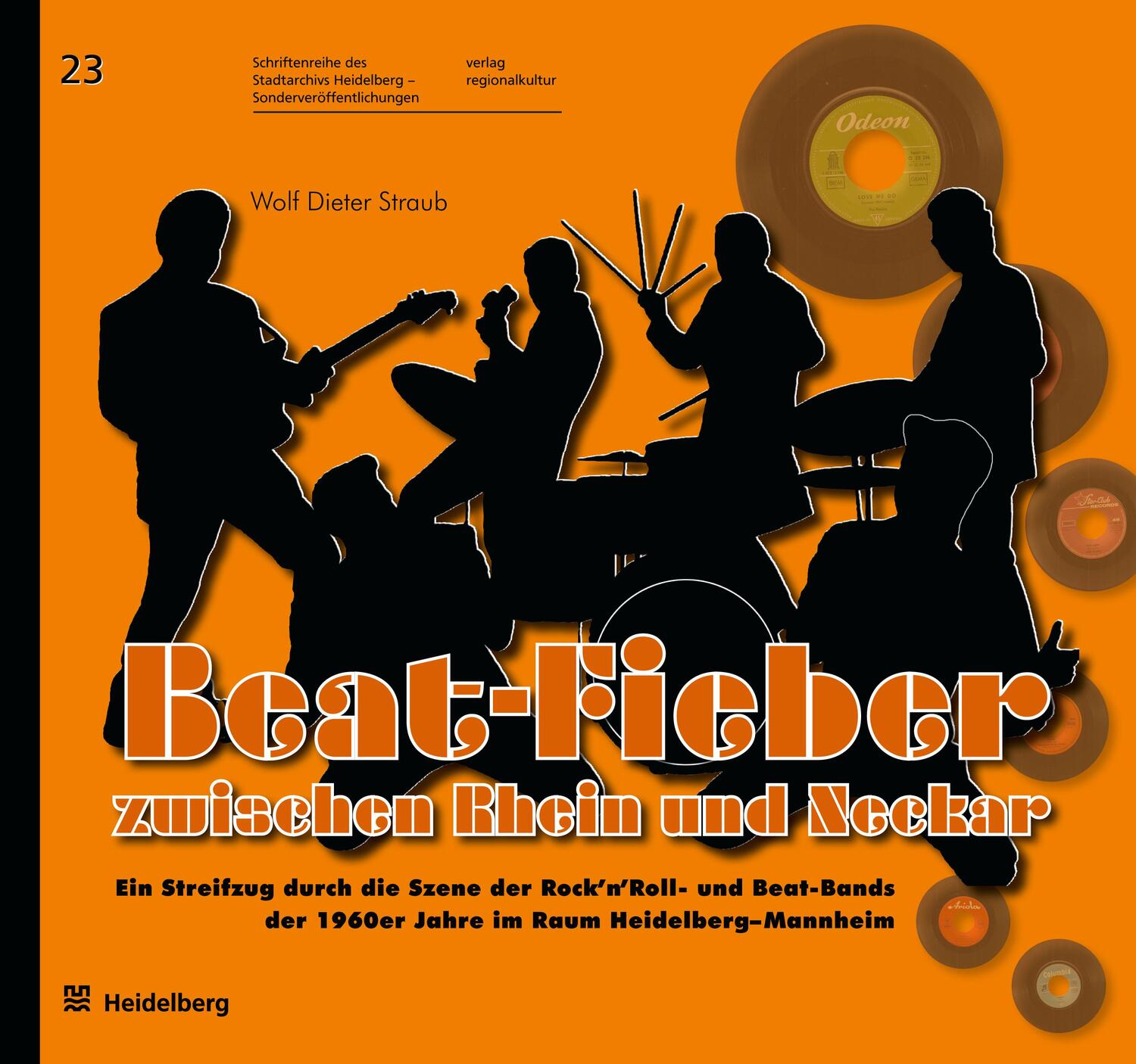 Cover: 9783955051099 | Beat-Fieber zwischen Rhein und Neckar | Wolf Dieter Straub | Buch