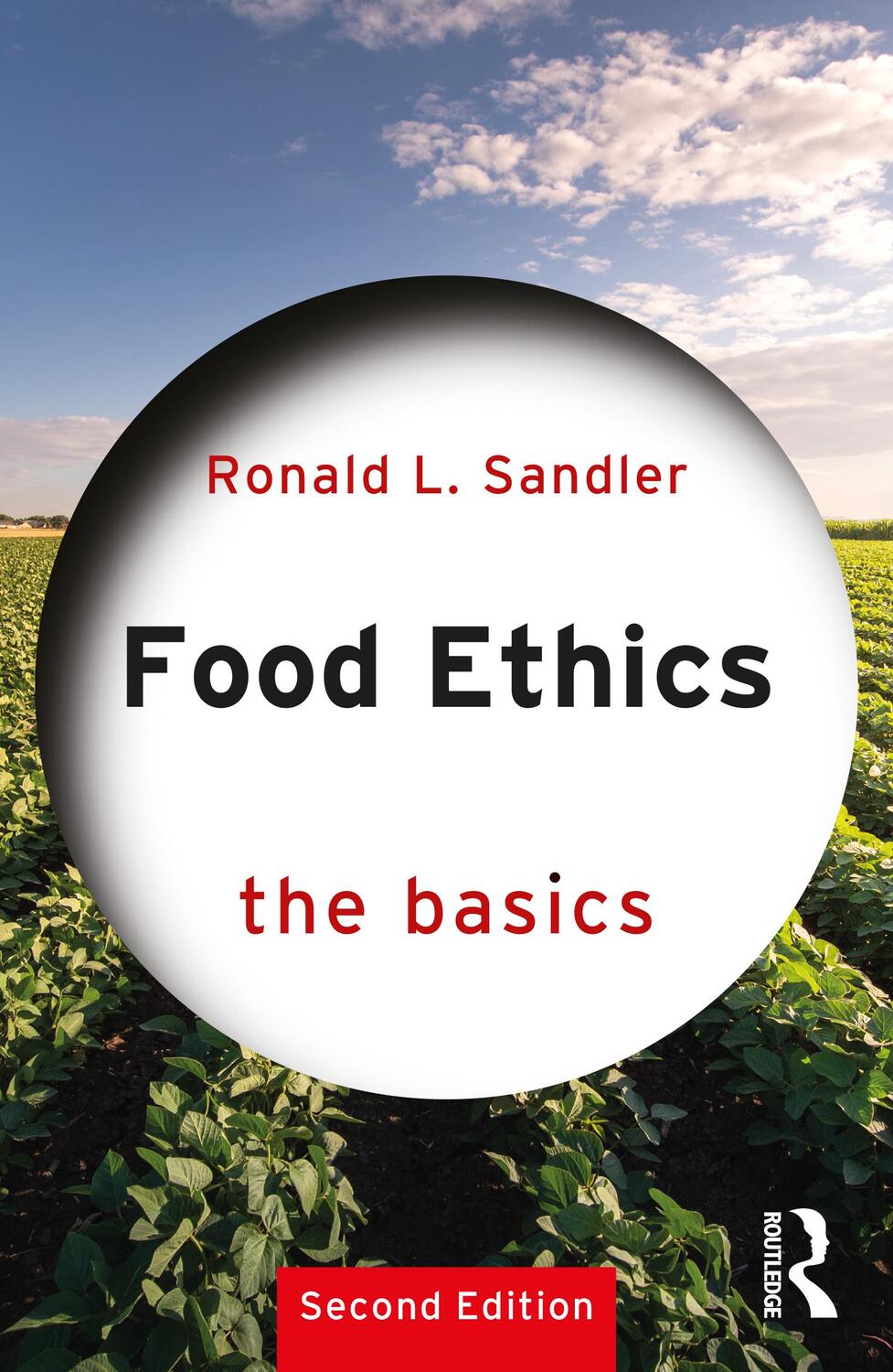 Cover: 9781032258171 | Food Ethics: The Basics | Ronald L. Sandler | Taschenbuch | Englisch