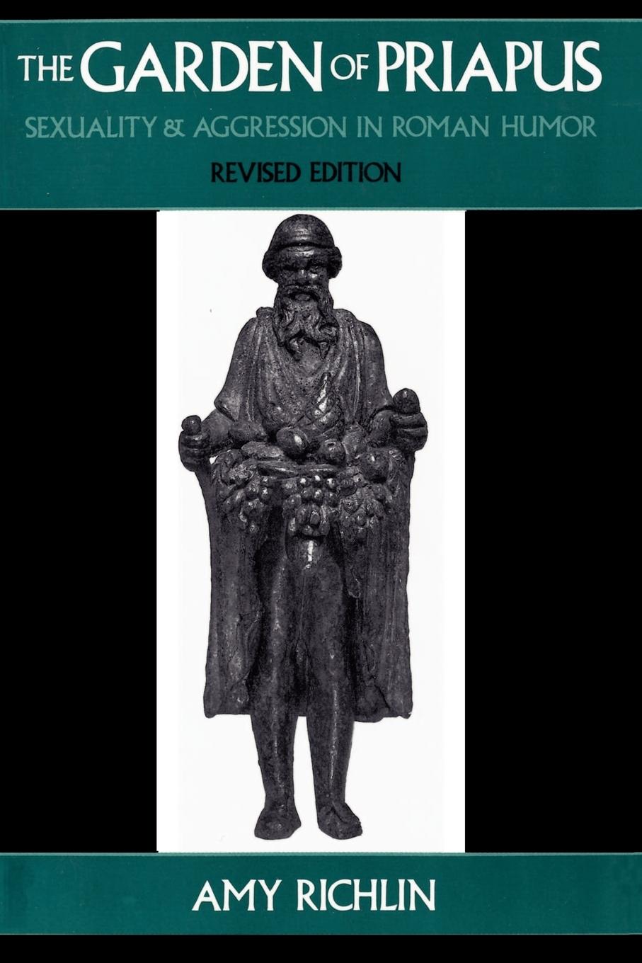 Cover: 9780195068733 | The Garden of Priapus | Sexuality and Aggression in Roman Humor | Buch