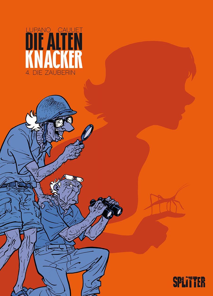 Cover: 9783958391505 | Die Alten Knacker 04. Die Zauberin | Wilfrid Lupano | Buch | Deutsch