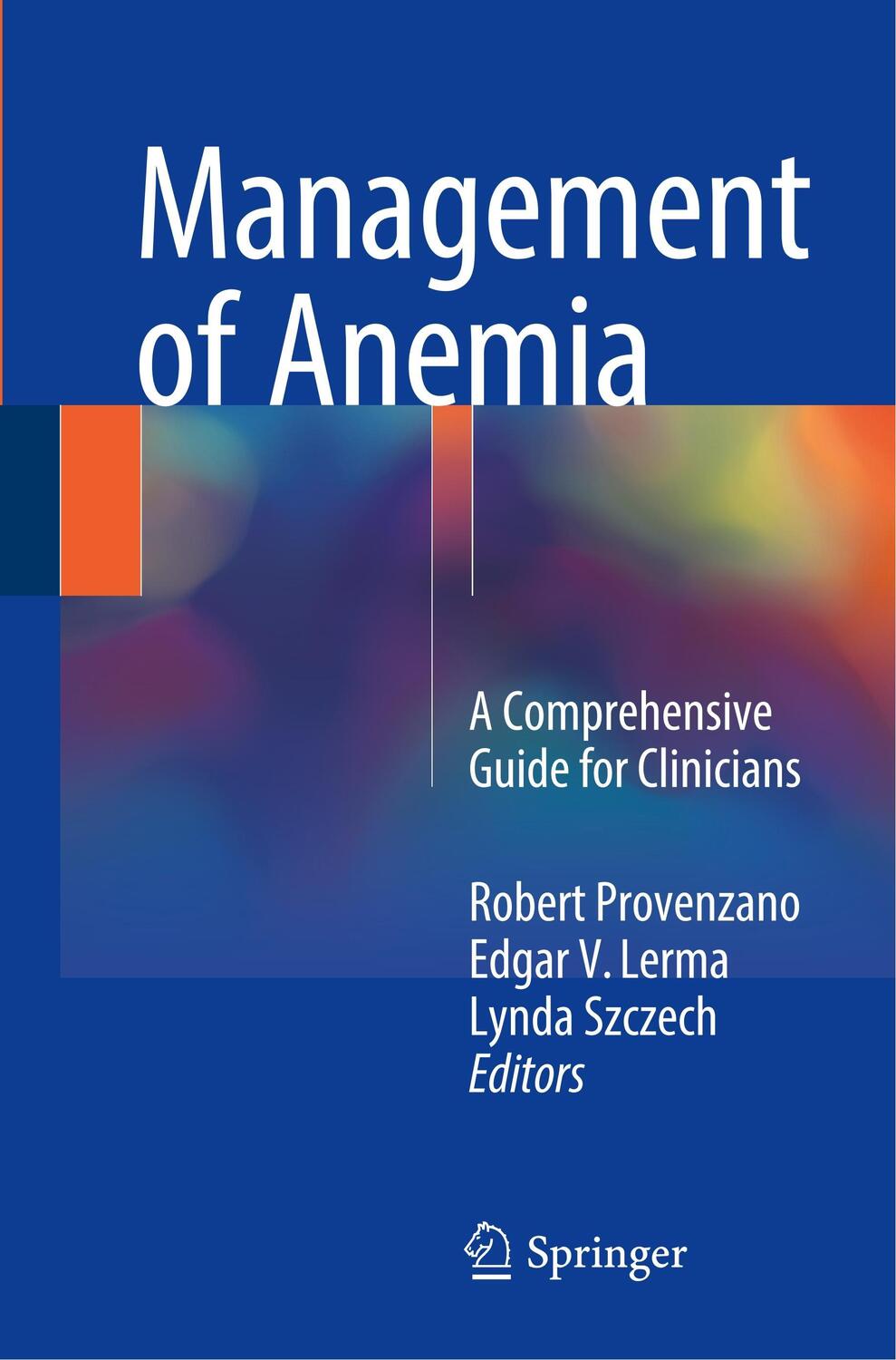 Cover: 9781493973583 | Management of Anemia | A Comprehensive Guide for Clinicians | Buch