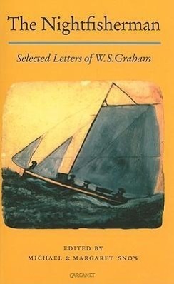 Cover: 9781857544459 | The Nightfisherman | Selected Letters of W.S. Graham | W. S. Graham