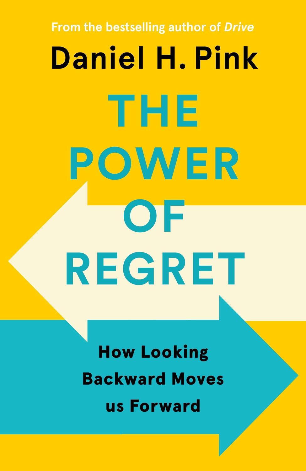 Cover: 9781838857035 | The Power of Regret | How Looking Backward Moves Us Forward | Pink