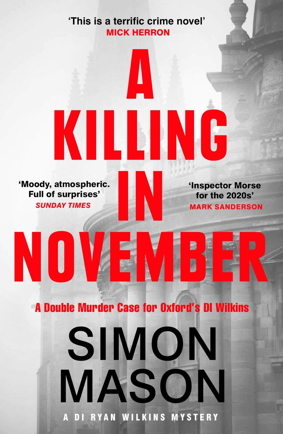Cover: 9781529415704 | A Killing in November | a razor-sharp Oxford mystery | Simon Mason