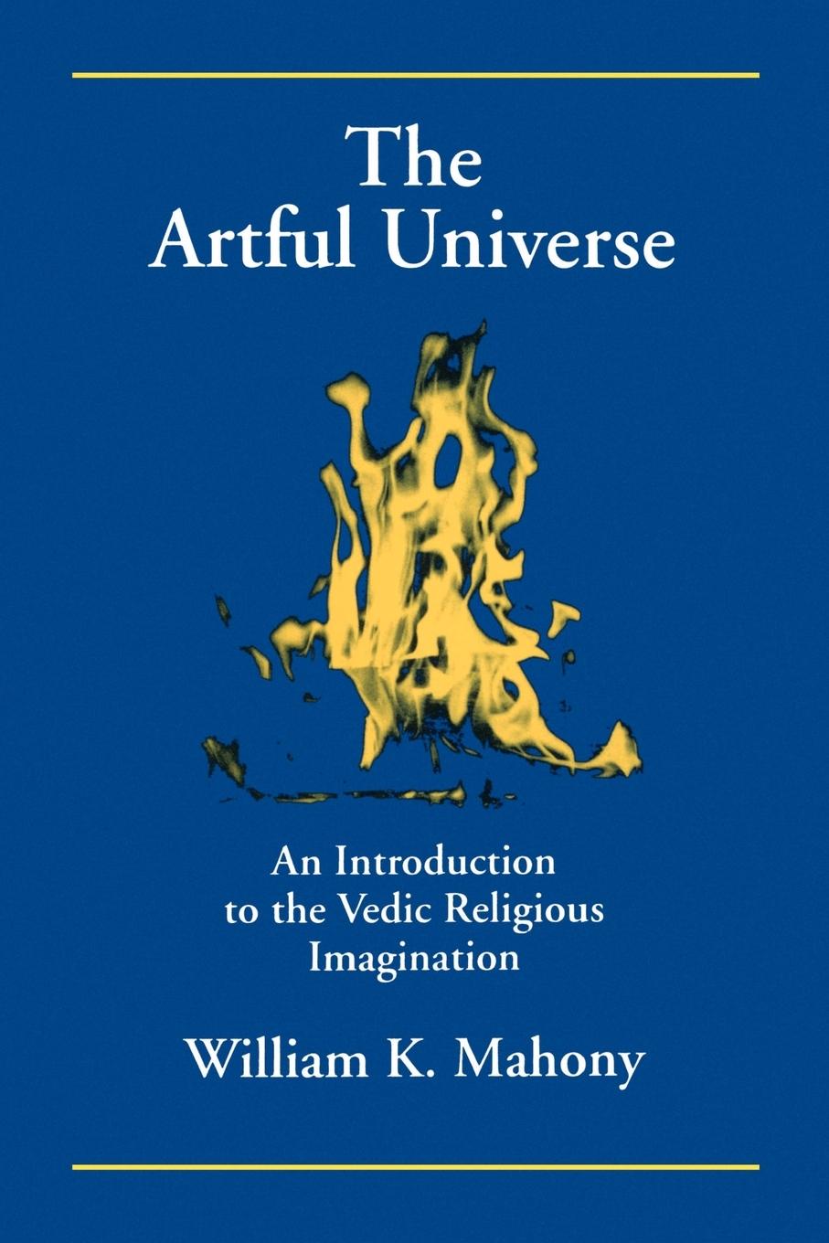 Cover: 9780791435809 | The Artful Universe | William K. Mahony | Taschenbuch | Englisch