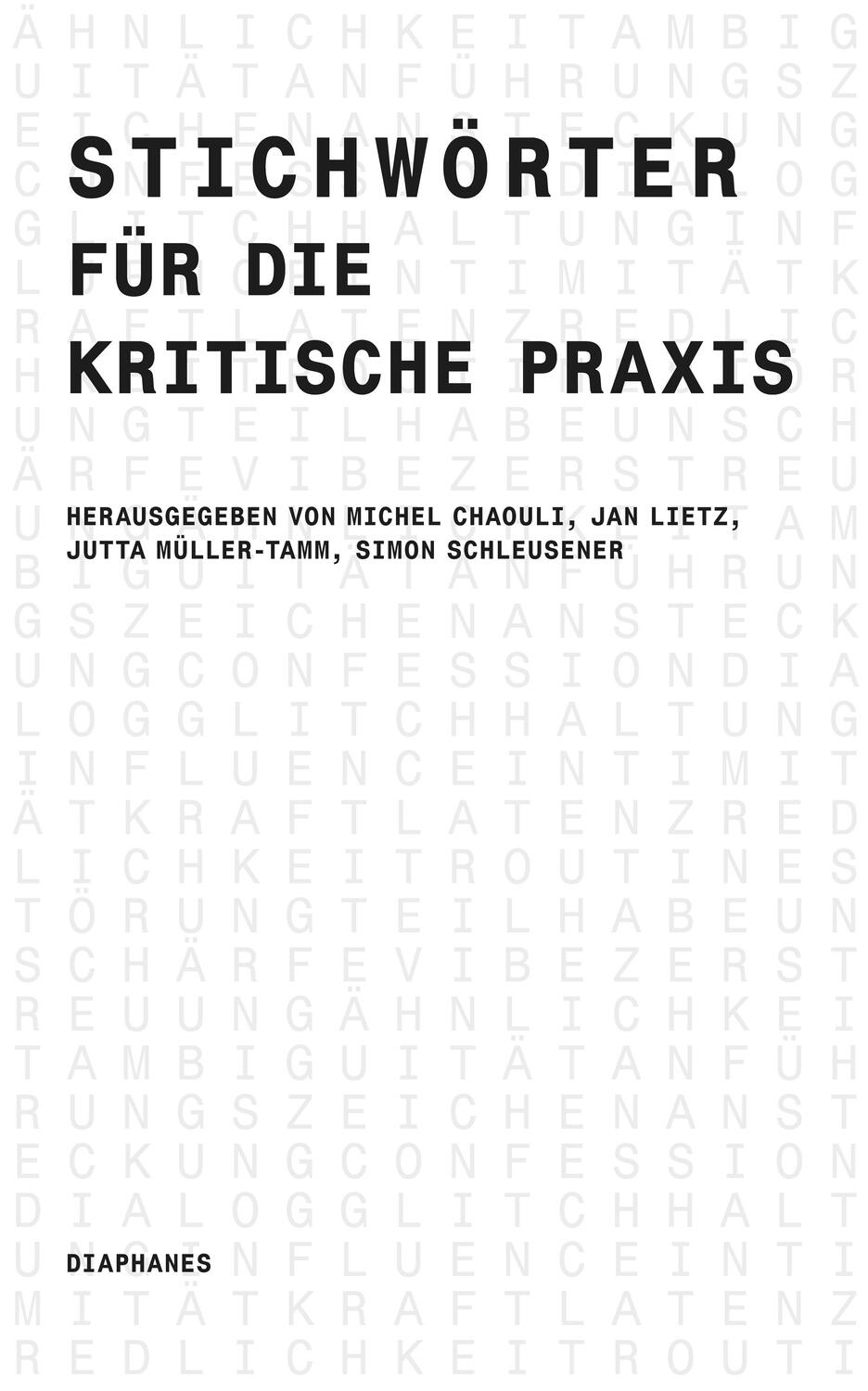 Cover: 9783035806649 | Stichwörter für die kritische Praxis | Simon Schleusener (u. a.)