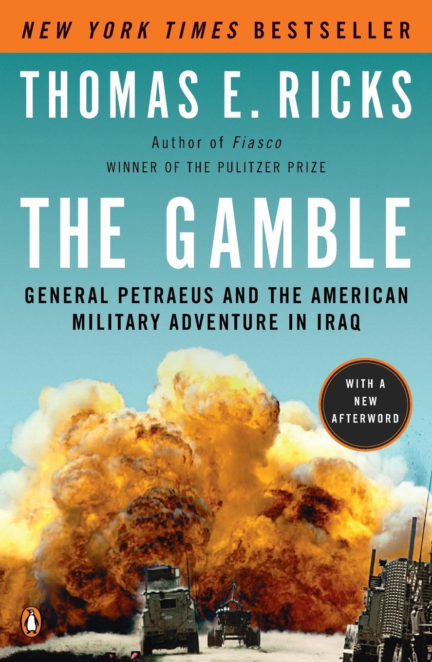 Cover: 9780143116912 | The Gamble | Thomas E. Ricks | Taschenbuch | Englisch | 2010