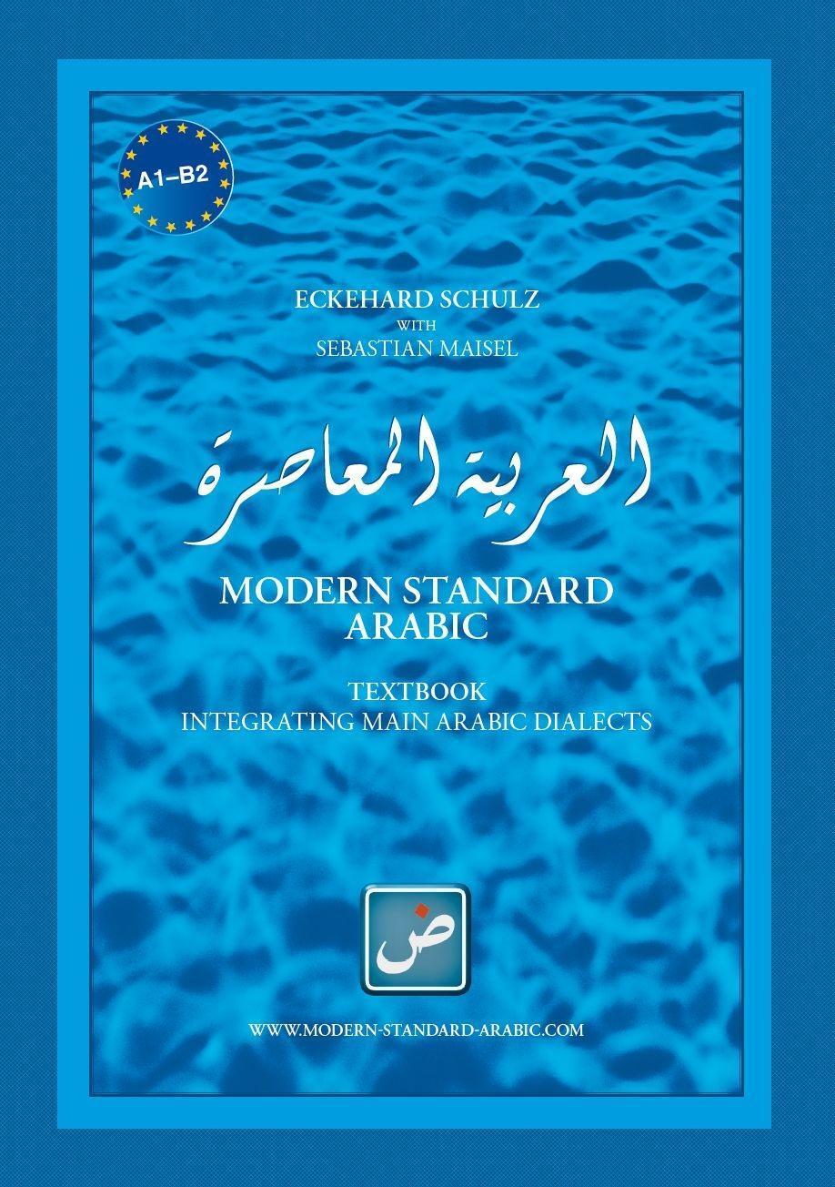 Cover: 9783940075741 | Modern Standard Arabic | Integrating main Arabic dialects | Buch