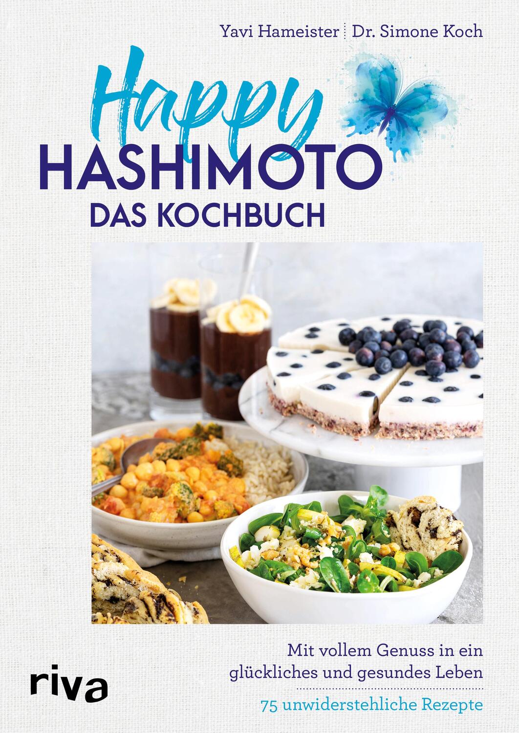 Cover: 9783742317209 | Happy Hashimoto - Das Kochbuch | Yavi Hameister (u. a.) | Taschenbuch