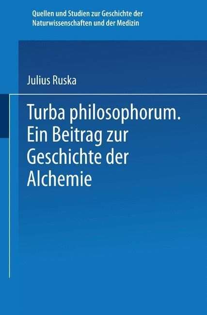 Cover: 9783662229583 | Turba Philosophorum | Ein Beitrag ¿ur Geschichte der Alchemie | Ruska