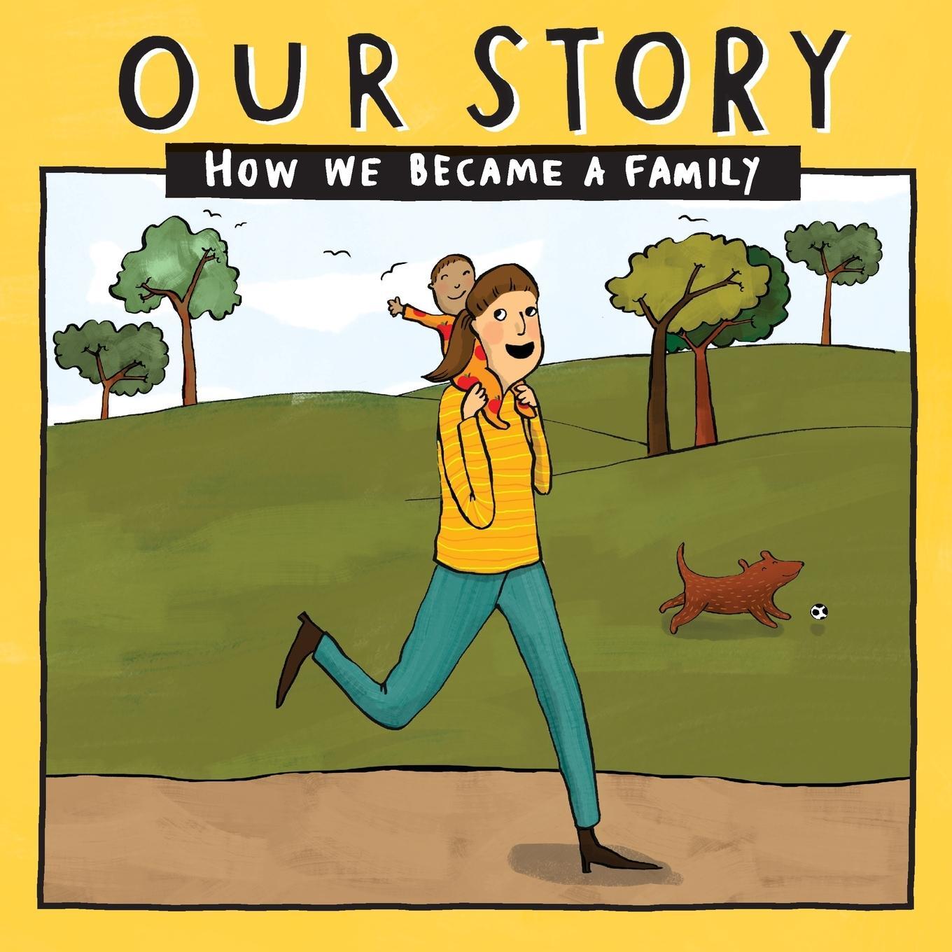 Cover: 9781910222874 | OUR STORY - HOW WE BECAME A FAMILY (31) | Donor Conception Network